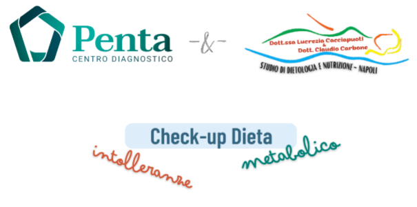 Check-up Dieta intolleranza e metabolico Centro Diagnostico Penta e Studio di dietologia e nutrizione offrono Check-up Dieta intolleranza e metabolico